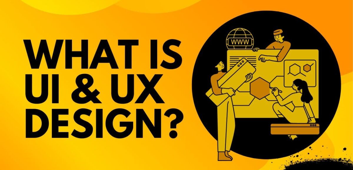 What is UI/UX Design? Differences, Skills & Career Opportunities