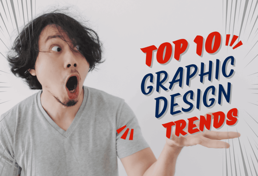 Top 10 Graphic Design Trends to Watch This Year