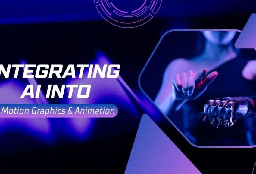 Integrating AI into Motion Graphics & Animation