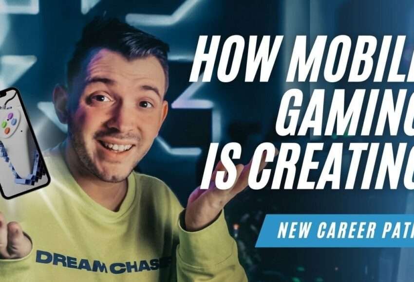How Mobile Gaming is Creating New Career Paths