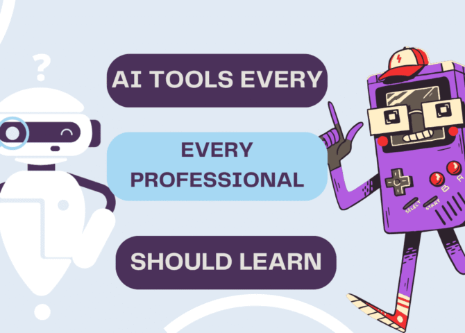 AI Tools Every Professional Should Learn