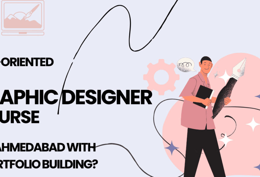 Job-Oriented Graphic Design Course in Ahmedabad with Portfolio Building