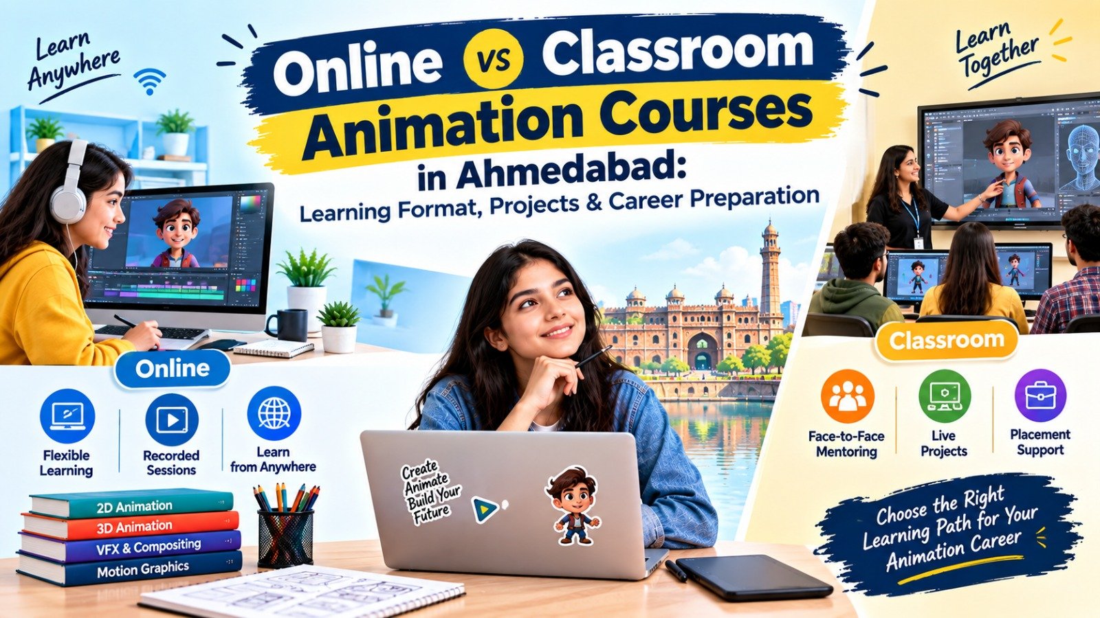 Online vs Classroom Animation Courses in Ahmedabad: Learning Format, Projects & Career Preparation